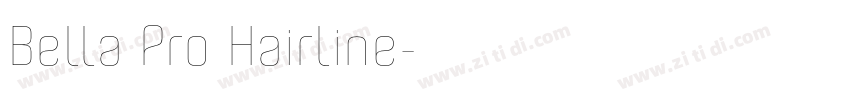 Bella Pro Hairline字体转换